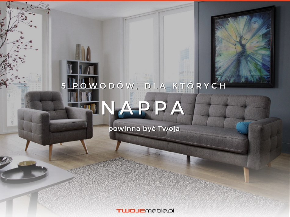 Sofa Nappa, fotel Nappa, Sweet Sit, TwojeMeble, idealny wypoczynek, idealna sofa, idealny fotel