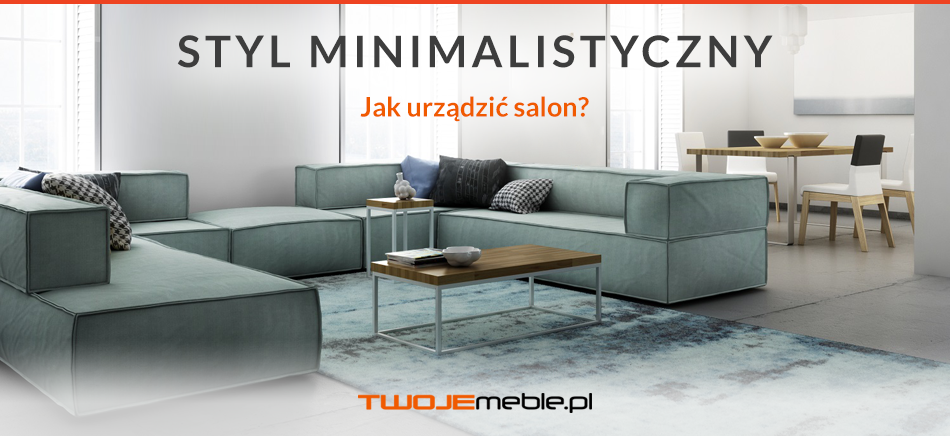 Styl Minimalistyczny Jak Urządzić Salon Pokój Dzienny