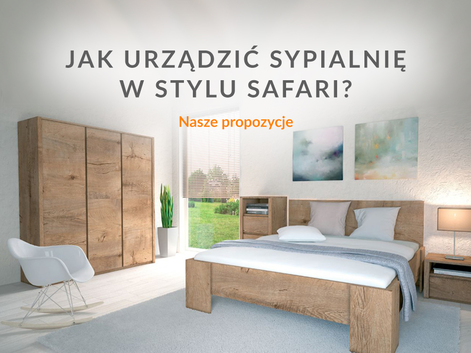 Jak urządzić sypialnię w stylu safari?