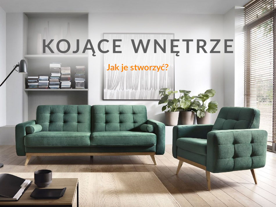 Kojące wnętrze